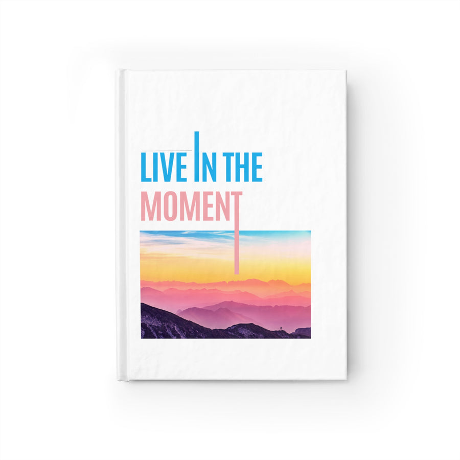 Live in the Moment Journal - Blank